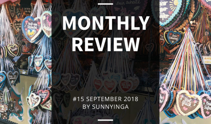 sunnyinga monthly review monatsrückblick #15 september 2018